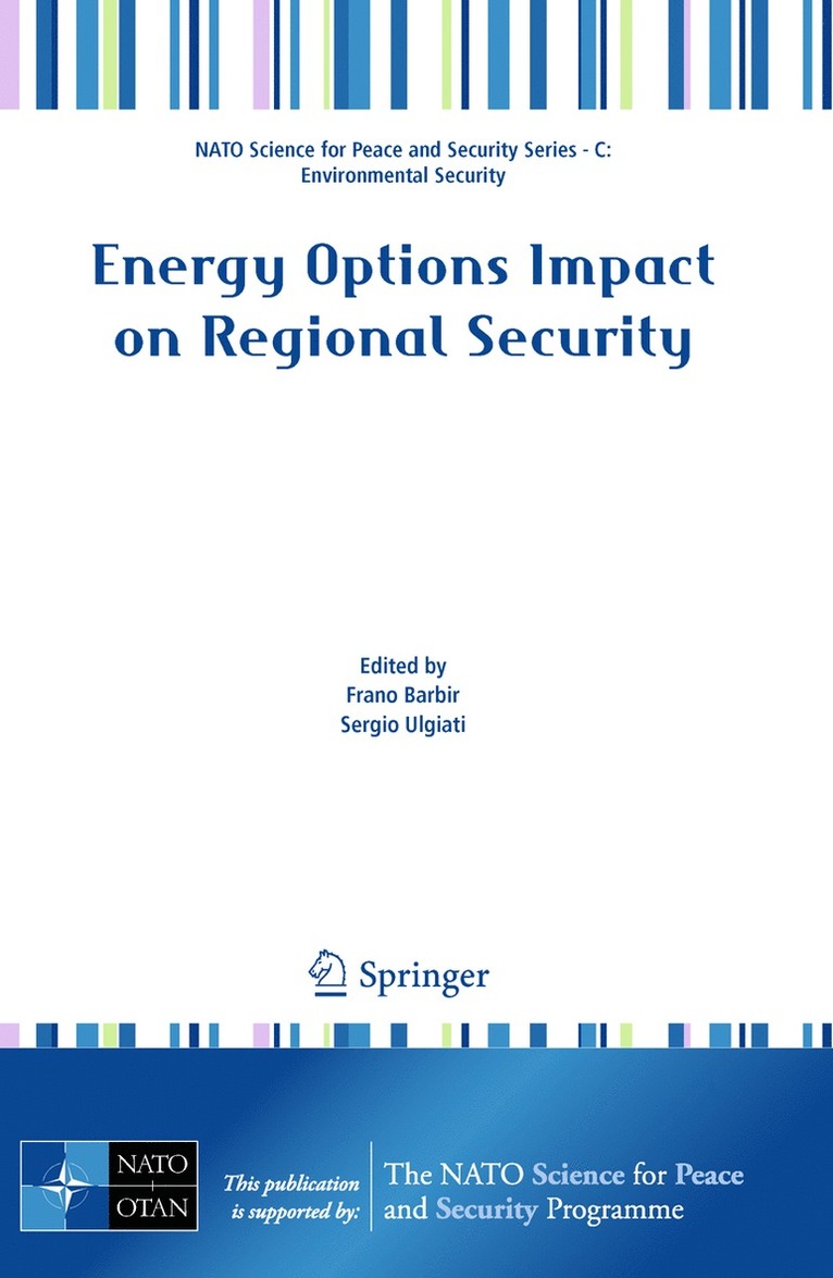 Frano Barbir, Sergio Ulgiati - Energy Options Impact on Regional Security, Häftad