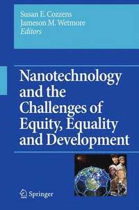 bokomslag Nanotechnology and the Challenges of Equity, Equality and Development