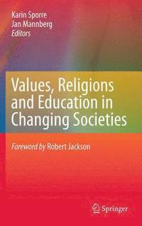 bokomslag Values, Religions and Education in Changing Societies