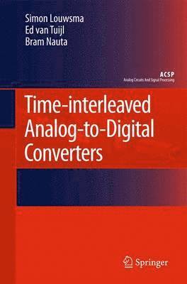 Time-interleaved Analog-to-Digital Converters 1