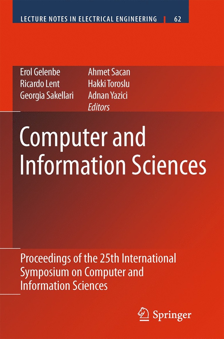 Erol Gelenbe, Ricardo Lent, Georgia Sakellari, Ahmet Sacan, Hakki Toroslu, Adnan Yazici - Computer and Information Sciences, Inbunden