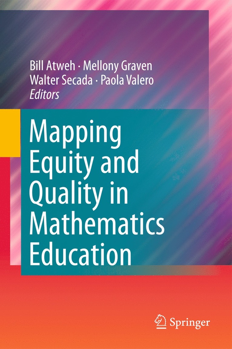 Mapping Equity and Quality in Mathematics Education 1