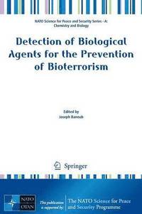 bokomslag Detection of Biological Agents for the Prevention of Bioterrorism