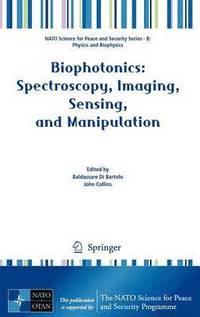 bokomslag Biophotonics: Spectroscopy, Imaging, Sensing, and Manipulation