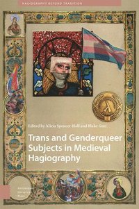 bokomslag Trans and Genderqueer Subjects in Medieval Hagiography
