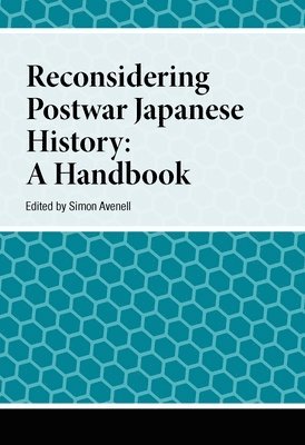 Reconsidering Postwar Japanese History 1
