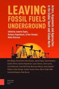 bokomslag Leaving Fossil Fuels Underground