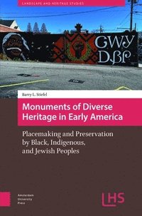 bokomslag Monuments of Diverse Heritage in Early America