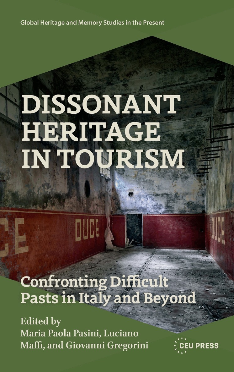 Dissonant Heritage in Tourism