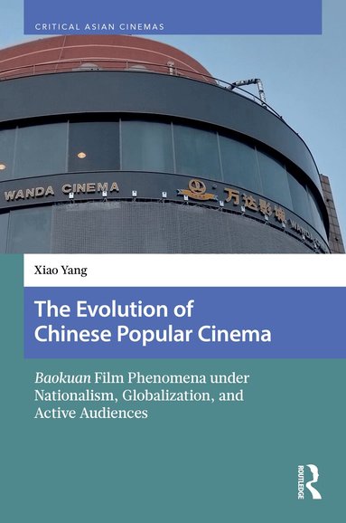 Xiao Yang - Evolution of Chinese Popular Cinema, Inbunden