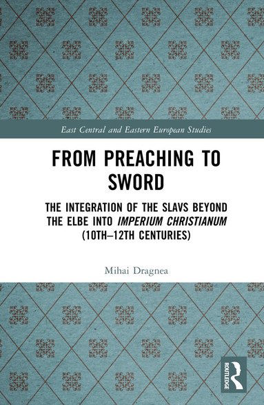 Mihai Dragnea - From Preaching to Sword, Inbunden