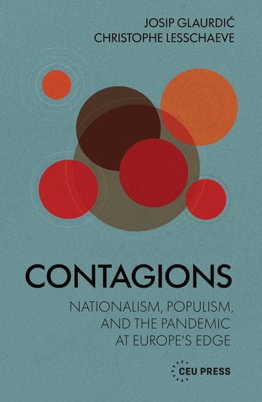 Josip Glaurdić, Christophe Lesschaeve - Contagions, Inbunden
