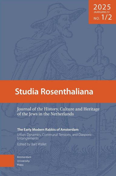 Bart Wallet - Early Modern Rabbis of Amsterdam: Urban Dynamics, Communal Tensions, and Diasporic Entanglement, Häftad