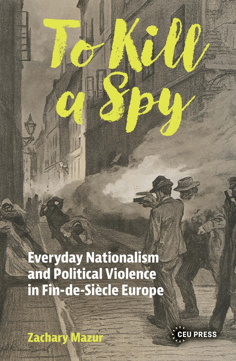 Zachary Mazur - To Kill a Spy, Häftad