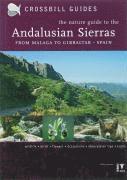 bokomslag The Nature Guide to the Andalusian Sierras from Malaga to Gibraltar - Spain