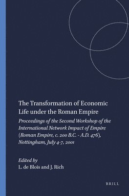 bokomslag The Transformation of Economic Life under the Roman Empire