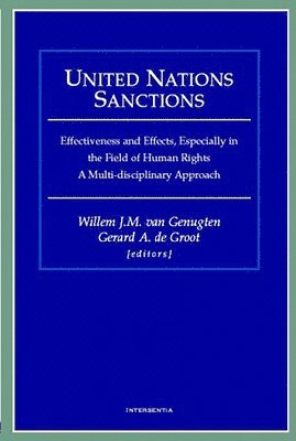 TBD, Willem J. M. Van Genugten, G.A. De Groot - United Nations Sanctions, Häftad