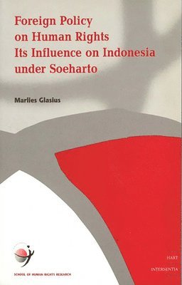 Marlies Glasius - Foreign Policy on Human Rights, Häftad
