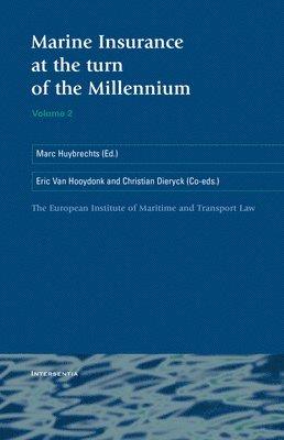 Marine Insurance at the Turn of the Millennium: v. 2 1