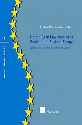 bokomslag Health Care Law-Making in Central and Eastern Europe