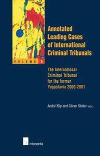 bokomslag Annotated Leading Cases: v. 5 International Criminal Tribunal for the Former Yugoslavia