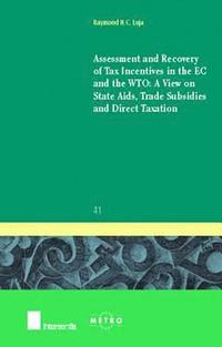 bokomslag Assessment and Recovery of Tax Incentives in the EC