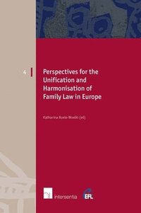 bokomslag Perspectives for the Unification and Harmonisation of Family Law in Europe