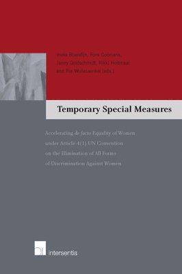 I. Boerefijn, Fons Coomans, J. Goldschmidt, R. Holtmaat, R. Wolleswinkel - Temporary Special Measures, Häftad