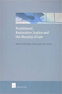 bokomslag Punishment, Restorative Justice and the Morality of Law