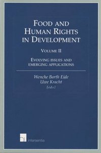bokomslag Food and Human Rights in Development: Volume II