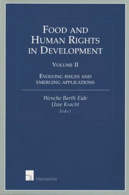 bokomslag Food and Human Rights in Development: Volume II