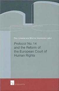 bokomslag Protocol No. 14 and the Reform of the European Court of Human Rights