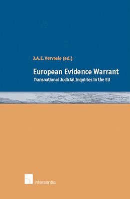 TBD, John A. E. Vervaele - European Evidence Warrant, Häftad