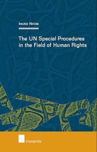 bokomslag UN Special Procedures in the Field of Human Rights