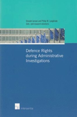 Defence Rights During Administrative Investigations 1