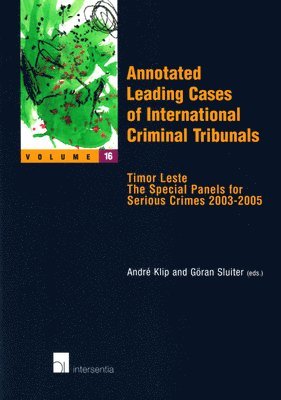 bokomslag Annotated Leading Cases of International Criminal Tribunals