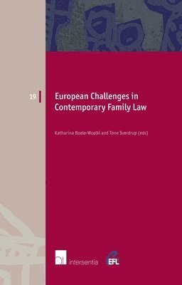 European Challenges in Contemporary Family Law 1