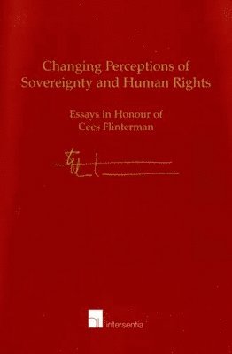 Changing Perceptions of Sovereignty and Human Rights 1