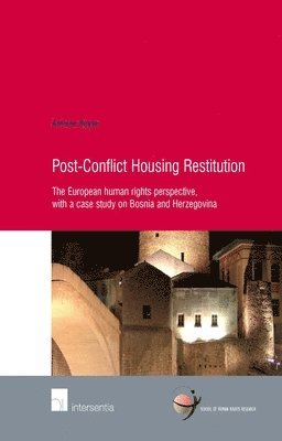 Antoine Buyse - Post-Conflict Housing Restitution, Häftad