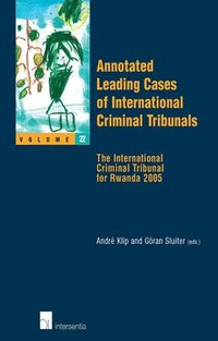 bokomslag Annotated Leading Cases of International Criminal Tribunals