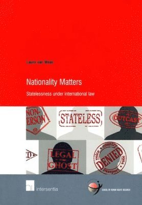 Laura Van Waas - Nationality Matters, Häftad