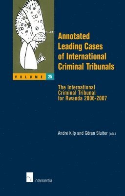 bokomslag Annotated Leading Cases of International Criminal Tribunals