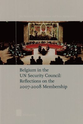 TBD, Jan Wouters, Edith Drieskens, Sven Biscop - Belgium in the UN Security Council, Häftad