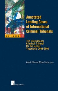 bokomslag Annotated Leading Cases of International Criminal Tribunals
