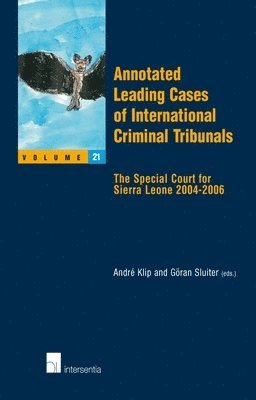 bokomslag Annotated Leading Cases of International Criminal Tribunals