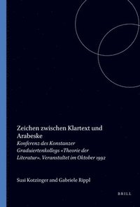 bokomslag Zeichen zwischen Klartext und Arabeske
