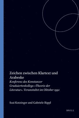 bokomslag Zeichen zwischen Klartext und Arabeske