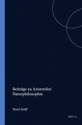 Beiträge zu Aristoteles' Naturphilosophie