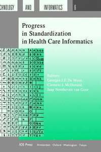 bokomslag Progress in Standardization in Health Care Informatics