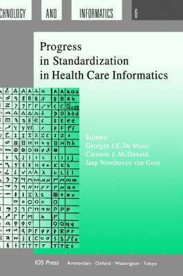 bokomslag Progress in Standardization in Health Care Informatics